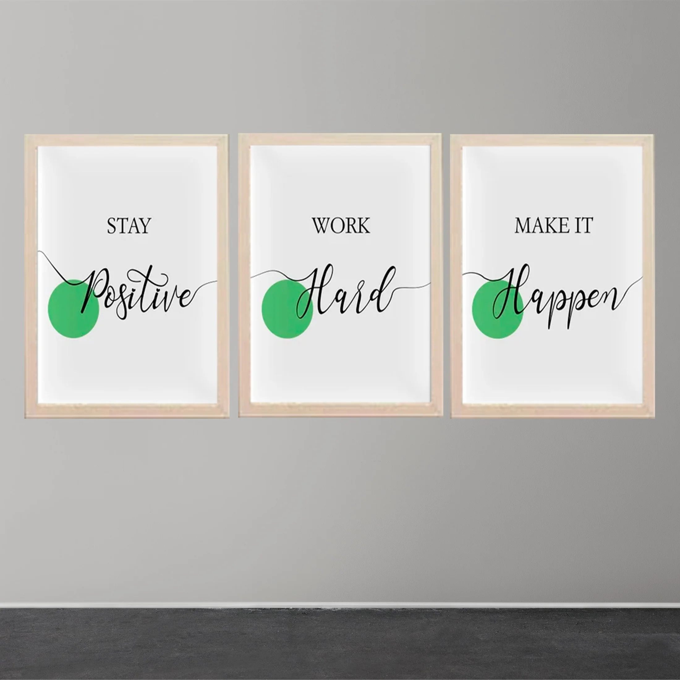 Stay Positive , Be Happy Quotes For Home And Offices Set of 3 - Image 3